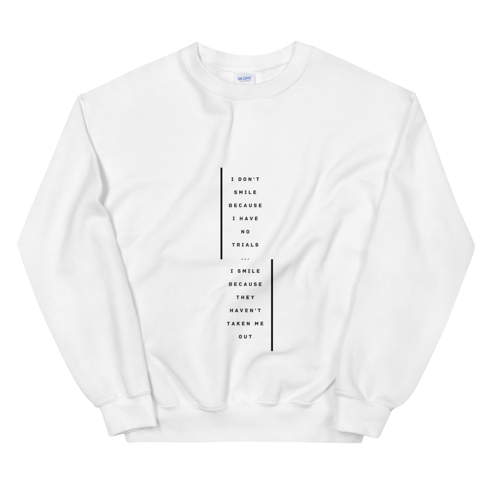 Trials haven't taken me out Unisex Jumper