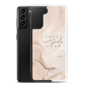Trust in God's love Samsung Case