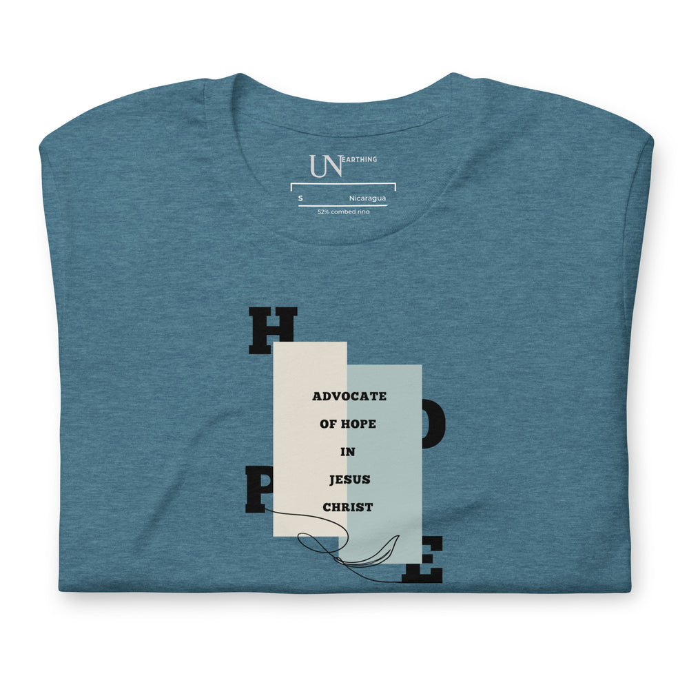 Advocate for hope in Jesus Christ Unisex t-shirt