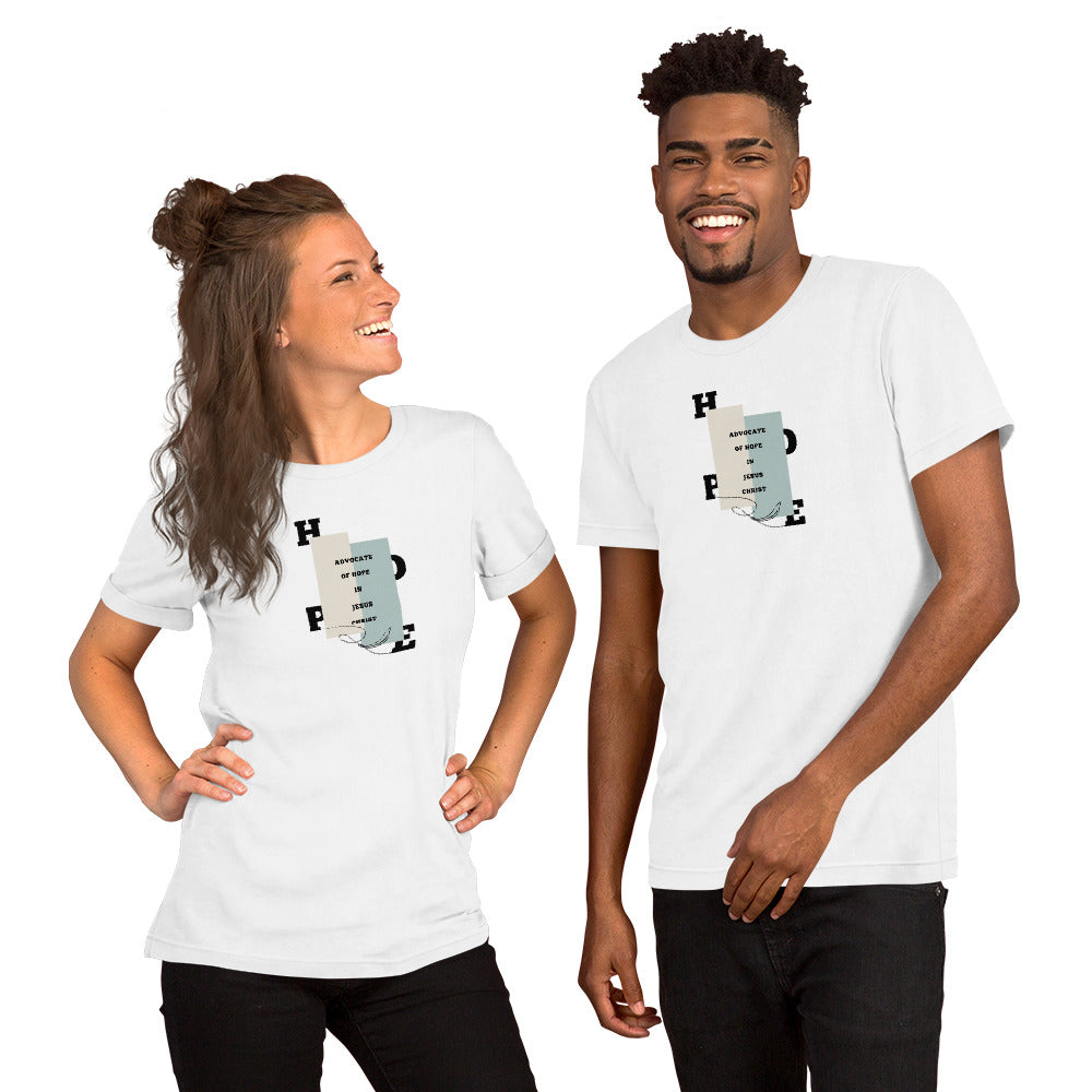 Advocate for hope in Jesus Christ Unisex t-shirt